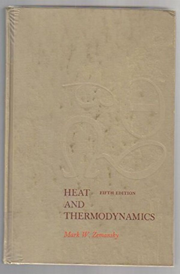 Cover Art for 9780070728073, Heat & Thermodynamics by Mark W Zemansky