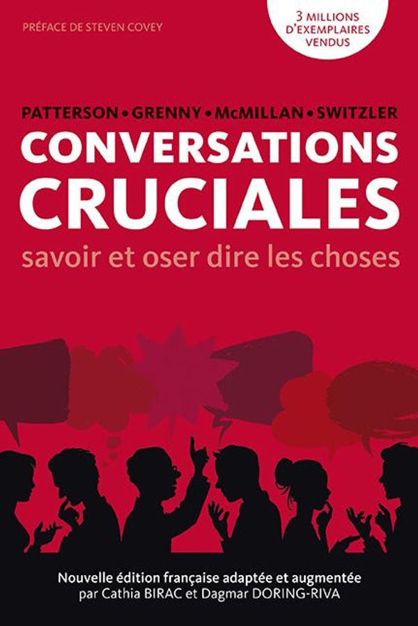 Cover Art for 9782955604410, CONVERSATIONS CRUCIALES by Al Switzler, Cathia Birac, Dagmar Doring-Riva, Joseph Grenny, Kerry Patterson, Ron McMillan