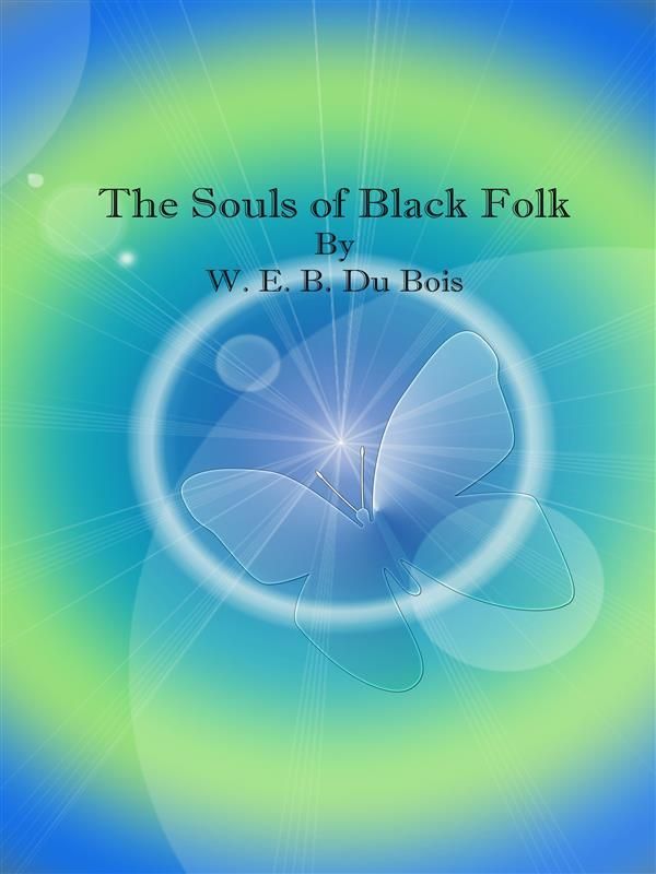 Cover Art for 9788826040004, The Souls of Black Folk by W.E.B. Du Bois