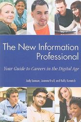 Cover Art for 9781555706982, The University of Michigan School of Information Guide to Careers in Information by Judith Lawson