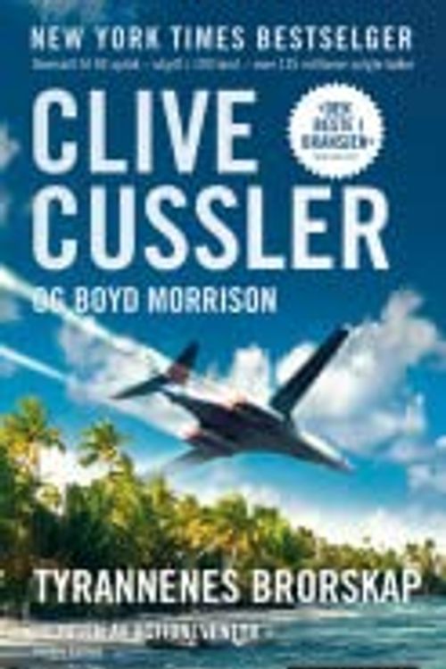 Cover Art for 9788202722852, Tyrannenes brorskap by Clive Cussler|Boyd Morrison