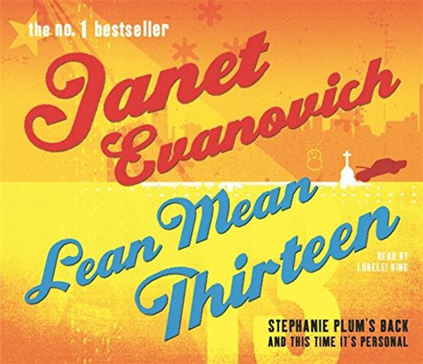 Cover Art for 9781405506373, Lean Mean Thirteen by Janet Evanovich