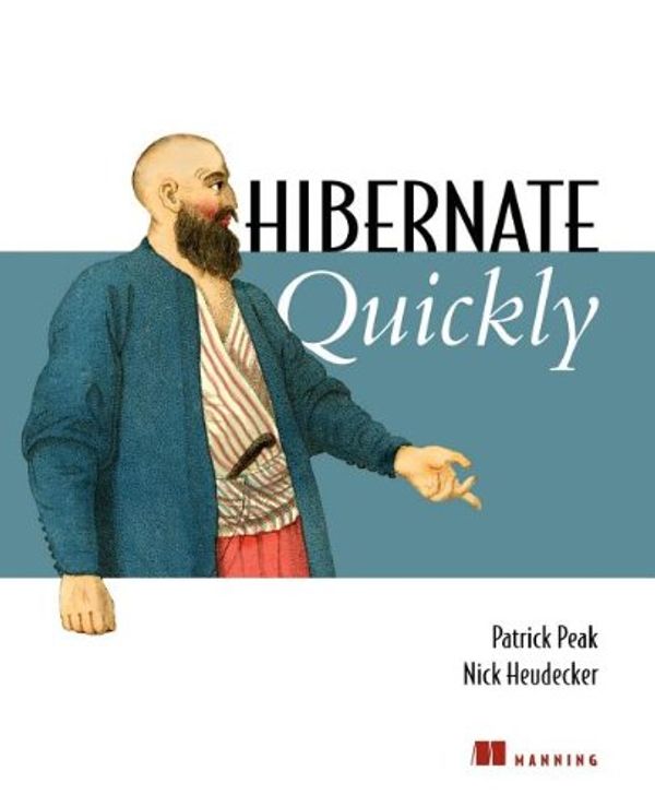 Cover Art for 9781932394412, Hibernate Quickly by Patrick Peak, Nick Heudecker
