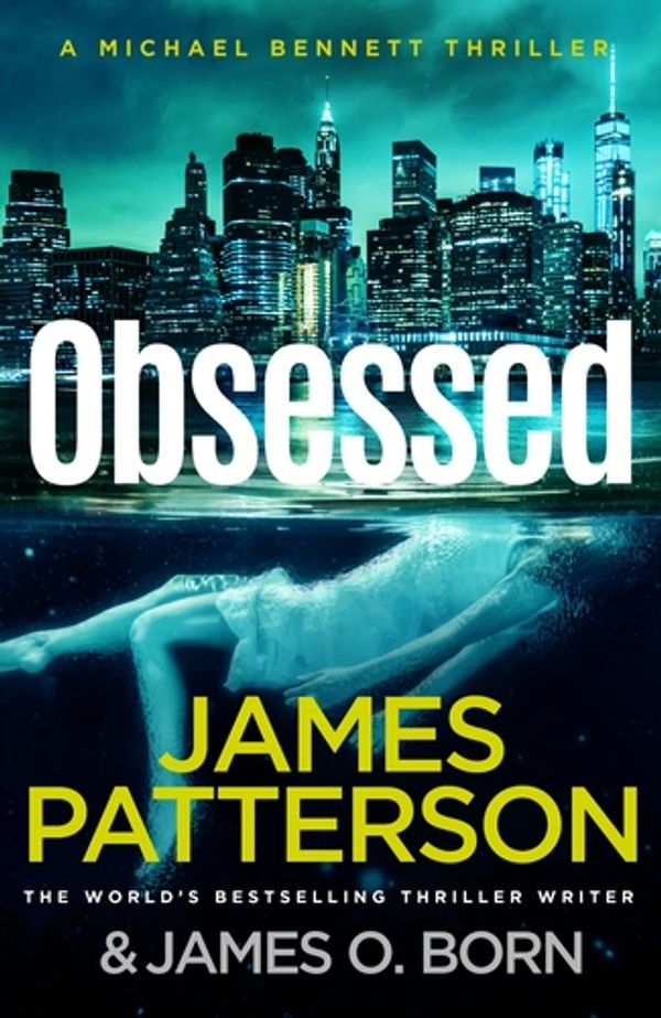 Cover Art for 9781529158717, Obsessed by James Patterson, James O. Born