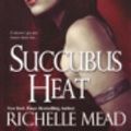 Cover Art for 9780758245151, Succubus Heat by Richelle Mead