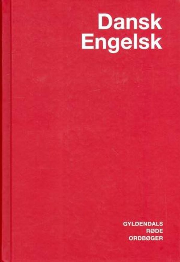 Cover Art for 9788702072464, Gyldendal's Red Danish-English Dictionary by Jens Axelsen, W. Glyn Jones