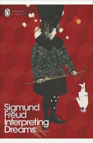 Cover Art for 9780141915531, Interpreting Dreams by Sigmund Freud