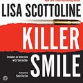 Cover Art for 9780060723330, Killer Smile by Lisa Scottoline