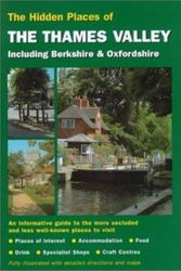 Cover Art for 9781902007342, Hidden Places of the Thames Valley including Berkshire & Oxfordshire by Joanna Billing