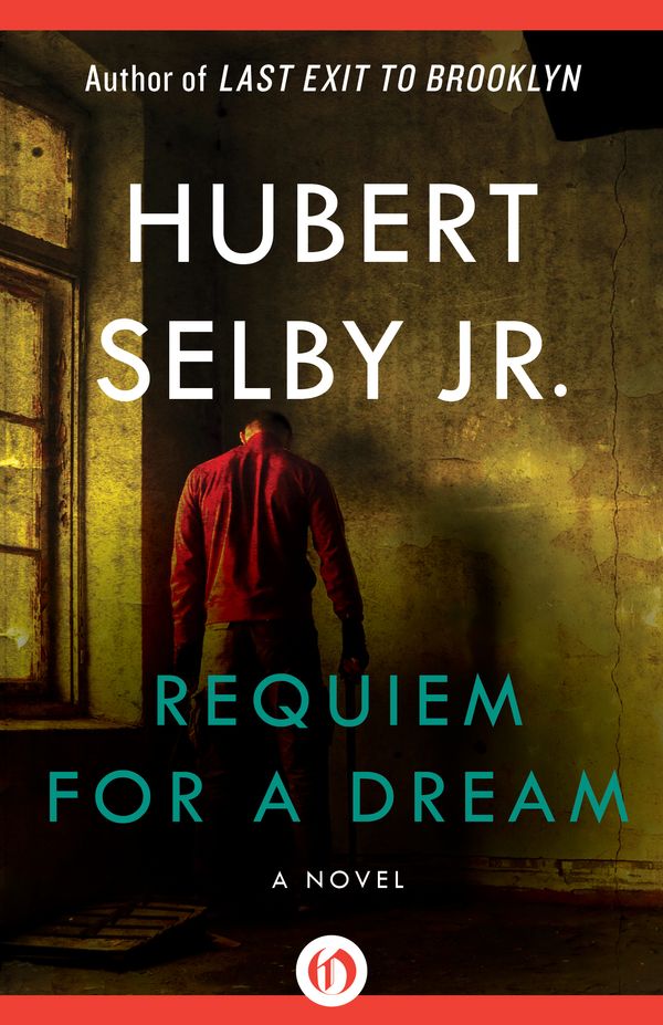 Cover Art for 9781453239698, Requiem for a Dream by Hubert Selby Jr.
