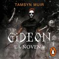 Cover Art for B09L2FD5VD, Gideon la Novena [Gideon the Ninth]: Tetralogía de la Tumba Sellada, Libro 1 [Tetralogy of the Sealed Tomb, Book 1] by Tamsyn Muir, David Tejera Expósito-Translator