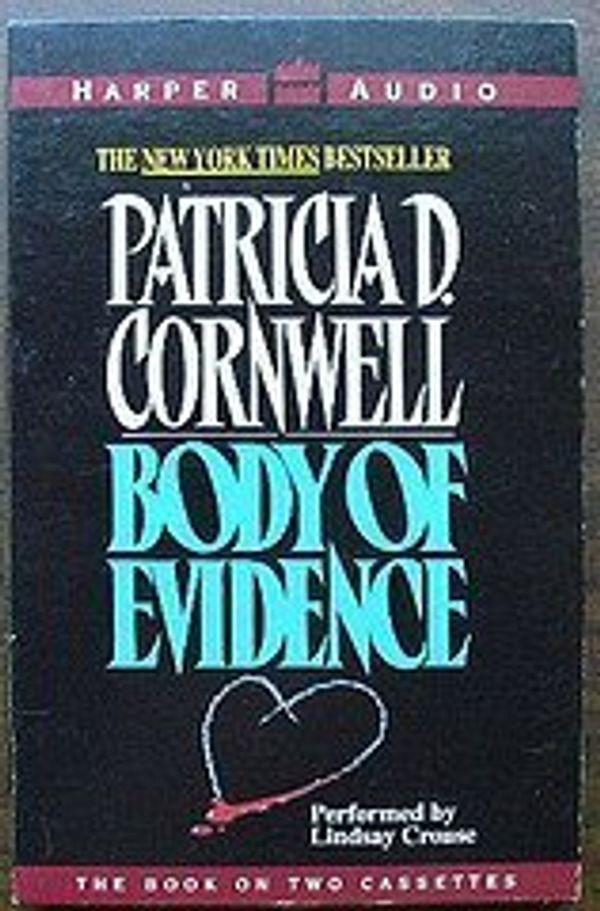 Cover Art for B01F9H5DAK, Body of Evidence Abr by Patricia Cornwell by Patricia Cornwell