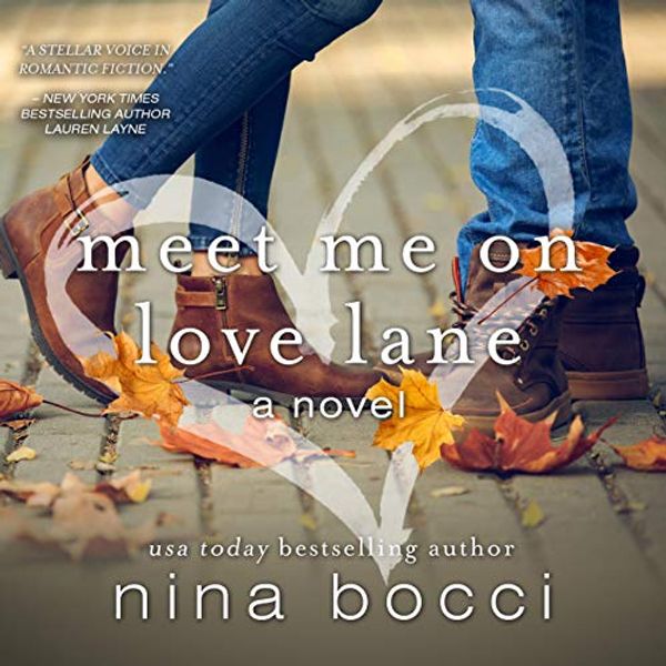 Cover Art for B07YSXDGDM, Meet Me on Love Lane by Nina Bocci