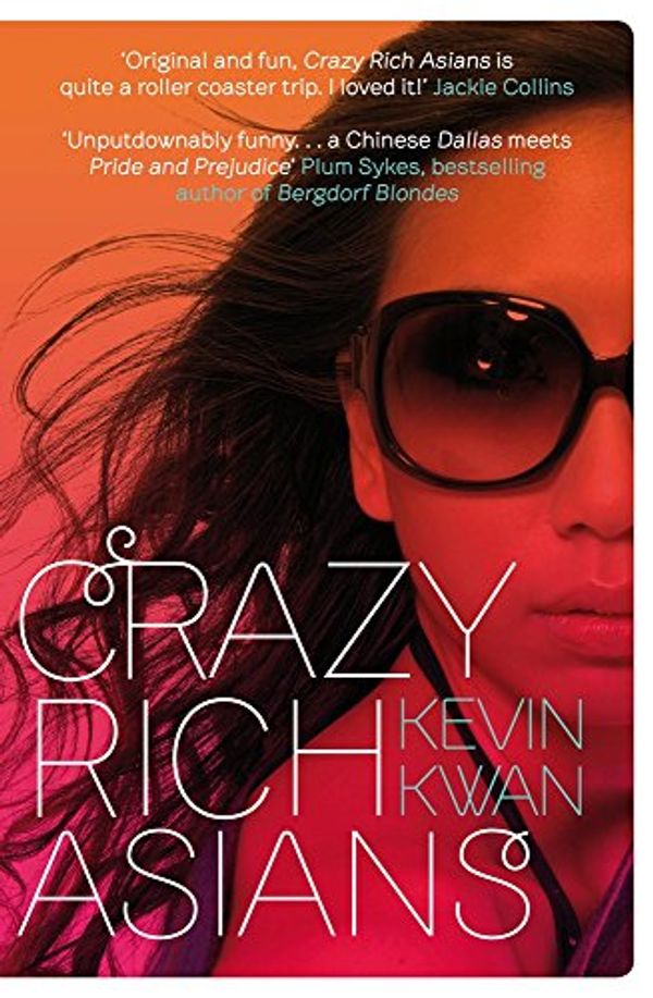 Cover Art for 9781782393306, Crazy Rich Asians by Kevin Kwan