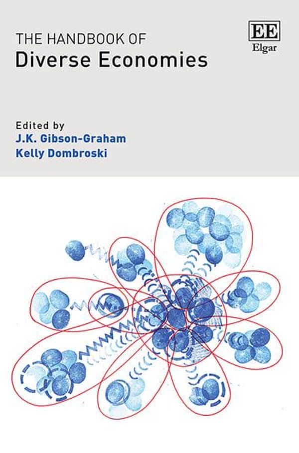 Cover Art for 9781788119955, The Handbook of Diverse Economies by J. K. Gibson-Graham