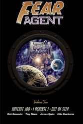 Cover Art for 9781616551032, Fear Agent Library Edition Volume 2 by Rick Remender