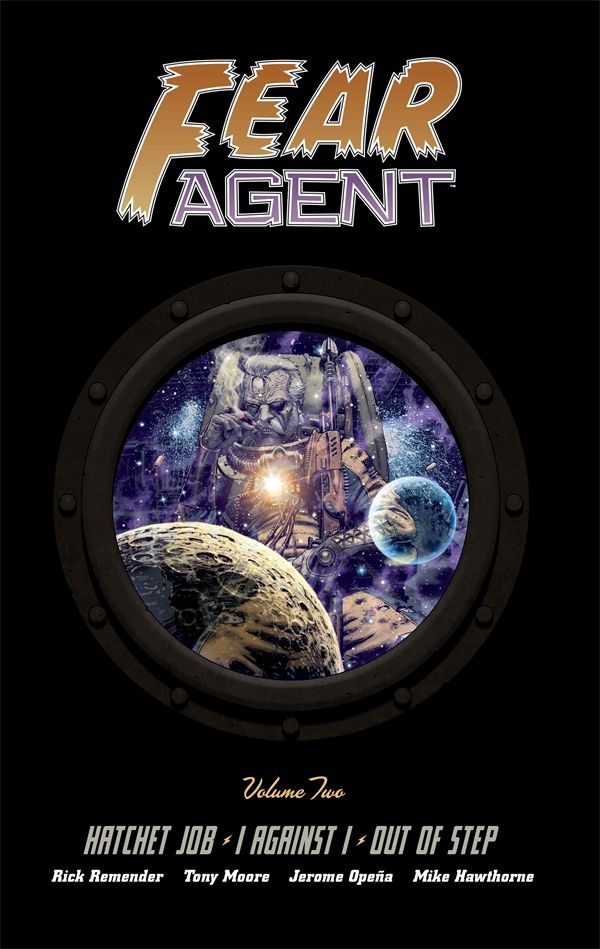 Cover Art for 9781616551032, Fear Agent Library Edition Volume 2 by Rick Remender