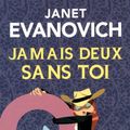 Cover Art for 9782266236706, Jamais deux sans toi - prix découverte (2) by Janet Evanovich