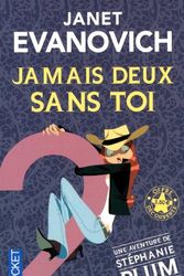 Cover Art for 9782266236706, Jamais deux sans toi - prix découverte (2) by Janet Evanovich