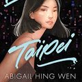 Cover Art for B07YL8S39T, Loveboat, Taipei by Abigail Hing Wen