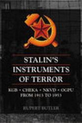 Cover Art for 9781862273504, Stalin's Instruments of Terror by Rupert Butler