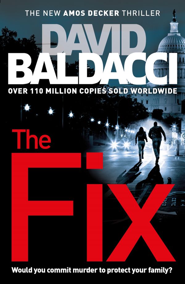 Cover Art for 9781760552305, The Fix by David Baldacci