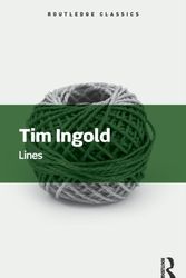 Cover Art for 9781138640399, Lines: A Brief History (Routledge Classics) by Tim Ingold