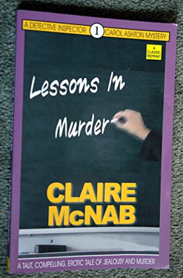 Cover Art for 9781931513654, Lessons in Murder by Claire McNab