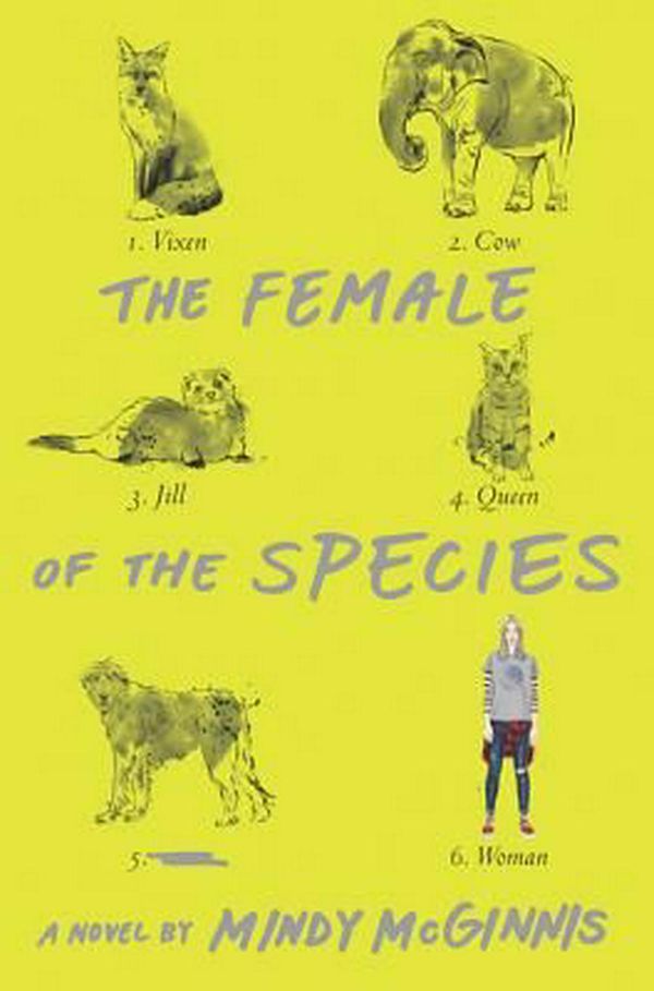 Cover Art for 9780062320902, The Female of the Species by Mindy McGinnis