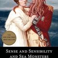 Cover Art for 0001594744424, Sense and Sensibility and Sea Monsters by Jane Austen