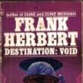 Cover Art for 9780425018644, Destination: Void by Frank Herbert