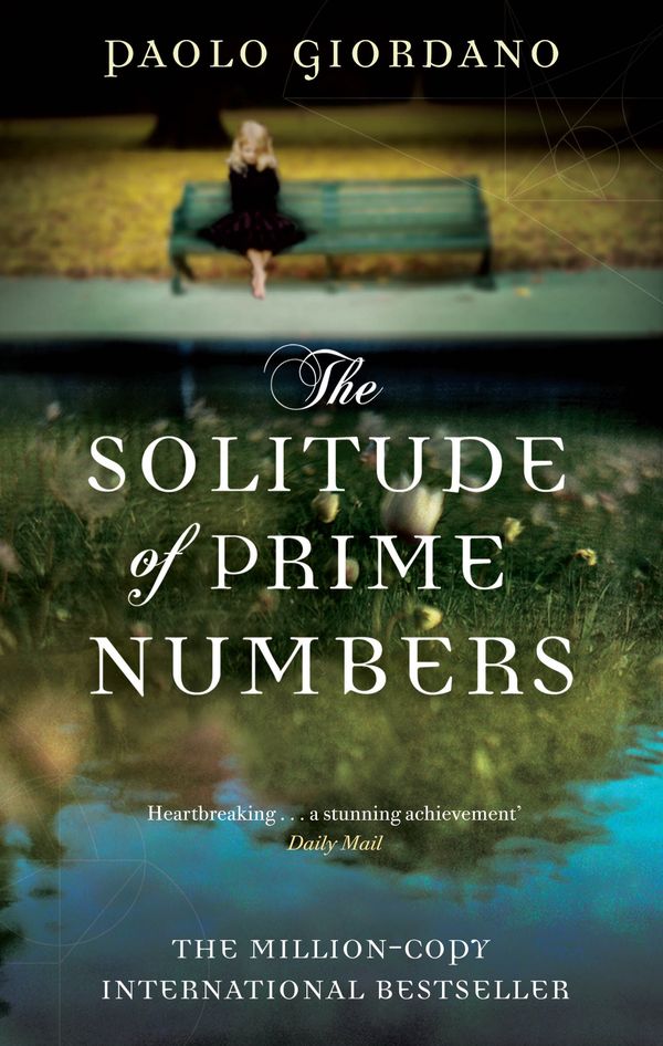 Cover Art for 9781409082385, The Solitude of Prime Numbers by Paolo Giordano