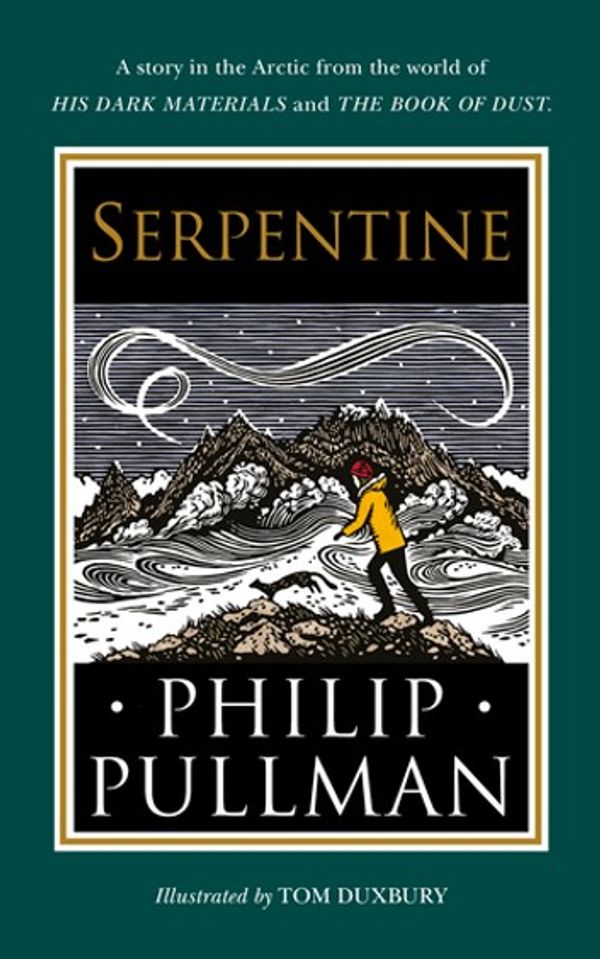 Cover Art for 9780241475102, Serpentine by Philip Pullman