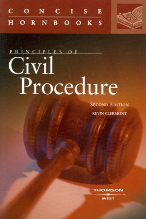 Cover Art for 9780314190505, Principles of Civil Procedure Concise Hornbook (Concise Hornbooks) by Kevin M. Clermont