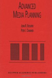 Cover Art for 9780792382188, Advanced Media Planning by Rossiter, John R., Danaher, Peter J.