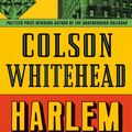 Cover Art for 9780708899458, Harlem Shuffle by Colson Whitehead
