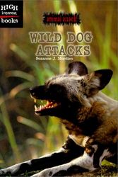 Cover Art for 9780516235165, Wild Dog Attacks (Animal Attack) by Suzanne J. Murdico