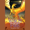 Cover Art for 9781338039221, Wings of Fire, Book #5: The Brightest Night by Tui T. Sutherland