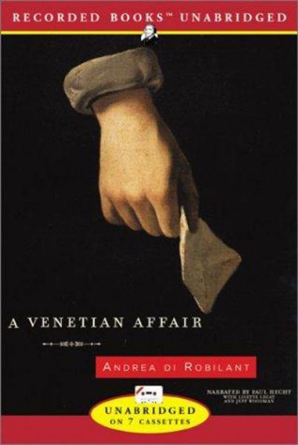 Cover Art for 9781402557736, A Venetian Affair by Andrea Di Robilant