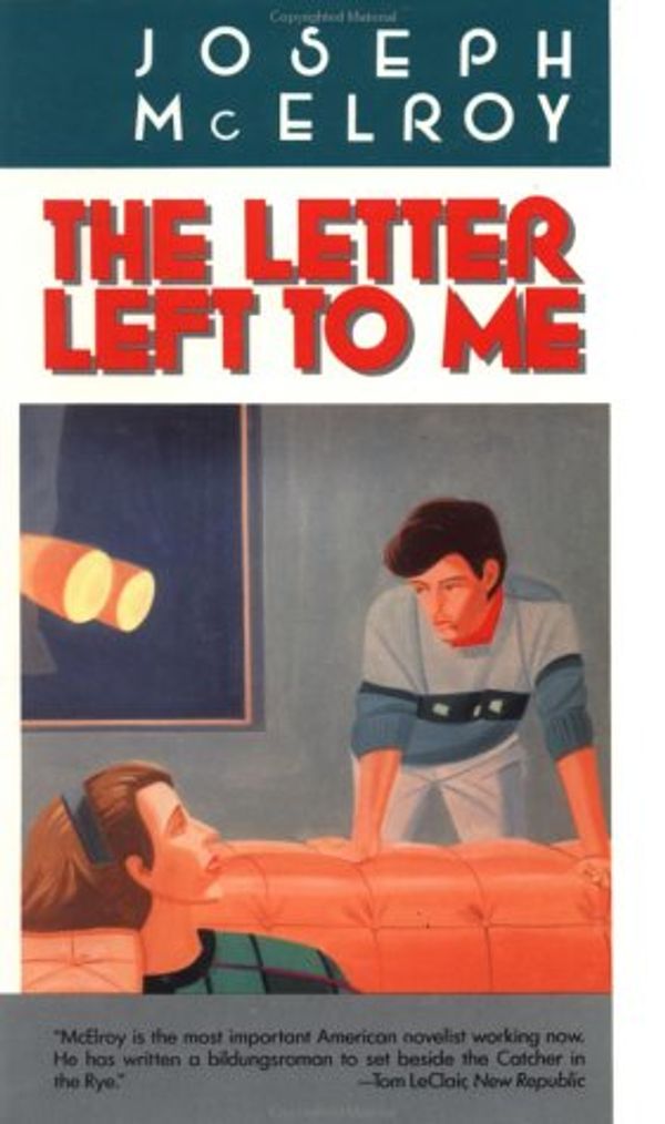 Cover Art for 9780881845365, Letter Left to Me by Joseph McElroy