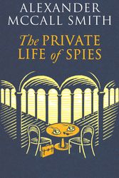 Cover Art for 9781408718346, The Private Life of Spies by Unknown