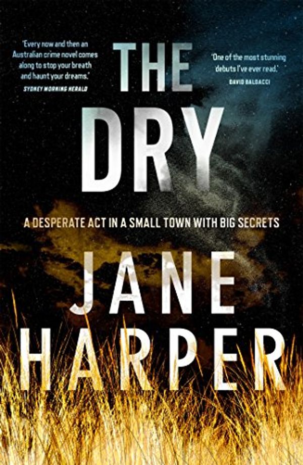 Cover Art for B01B40JHRQ, The Dry (Aaron Falk Book 1) by Jane Harper