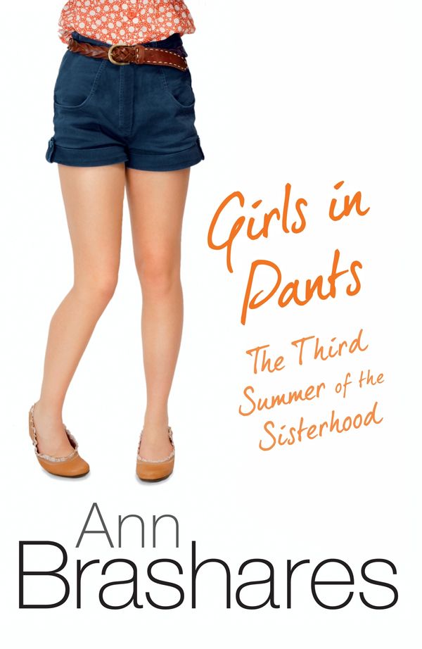 Cover Art for 9781742751221, Girls In Pants: The Third Summer Of The Sisterhood by Ann Brashares