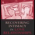 Cover Art for 9781136976469, Recovering Intimacy in Love Relationships by Jon Carlson
