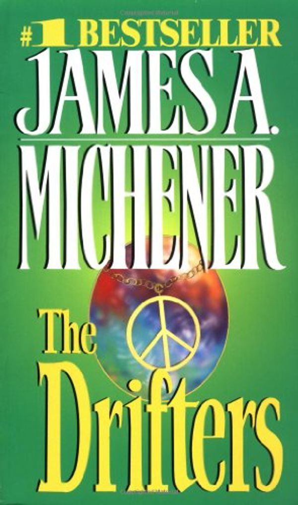 Cover Art for 9780449213537, The Drifters by James A. Michener