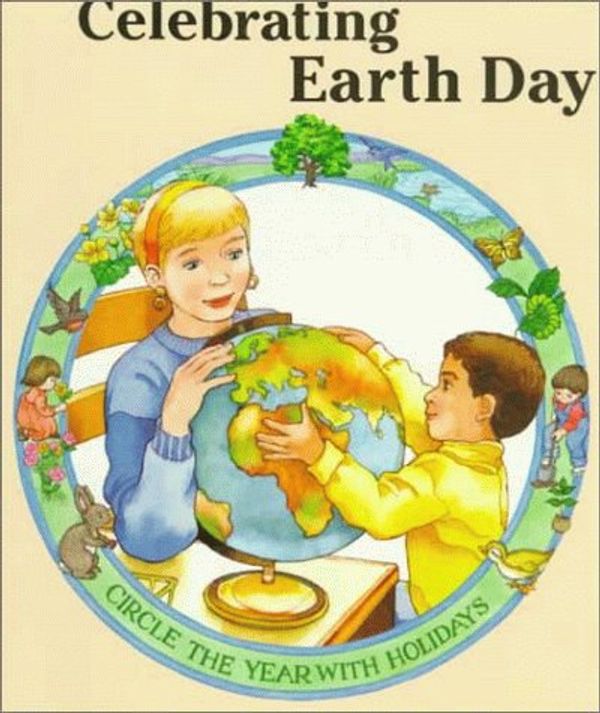 Cover Art for 9780516406893, Celebrating Earth Day by Janet McDonnell