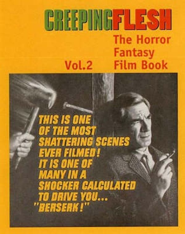 Cover Art for 9781900486453, Creeping Flesh 2: The Horror Fantasy Film Book by David Kerekes