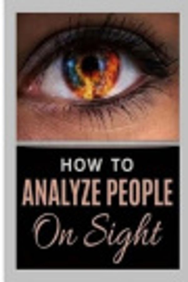 Cover Art for 9781981826353, How to Analyze People on Sight by Elsie Lincoln Benedict,Ralph Paine Benedict