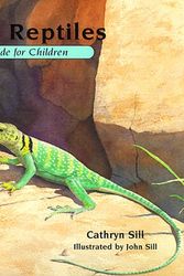Cover Art for 9781561451838, About Reptiles by Cathryn P Sill