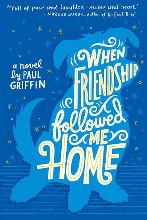 Cover Art for 9780803738164, When Friendship Followed Me Home by Paul Griffin